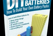 DIY Lithium Batteries – How To Build Your Own Battery Packs