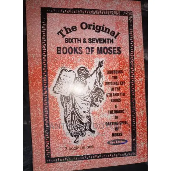 The Original 6th and 7th Book of Moses